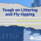Tough in Littering and Fly-tipping